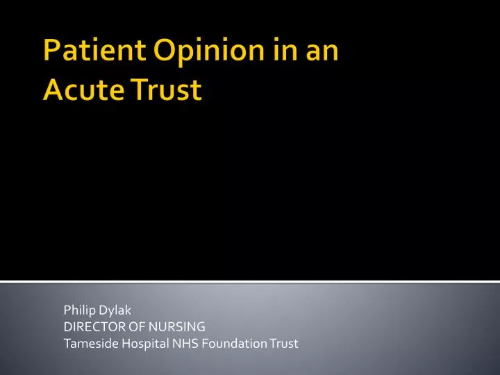 philip dylak director of nursing tameside hospital nhs foundation trust