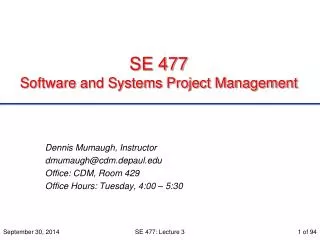 SE 477 Software and Systems Project Management