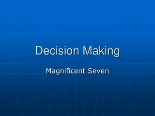 Decision Making