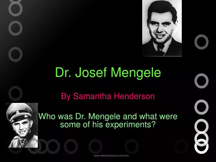 dr josef mengele