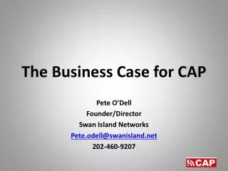 The Business Case for CAP
