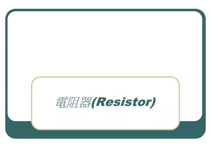 resistor