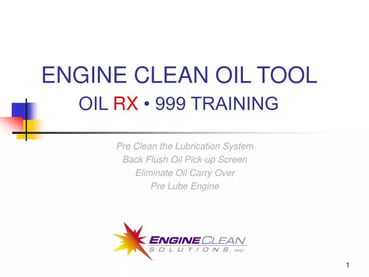 engine clean oil tool oil rx 999 training