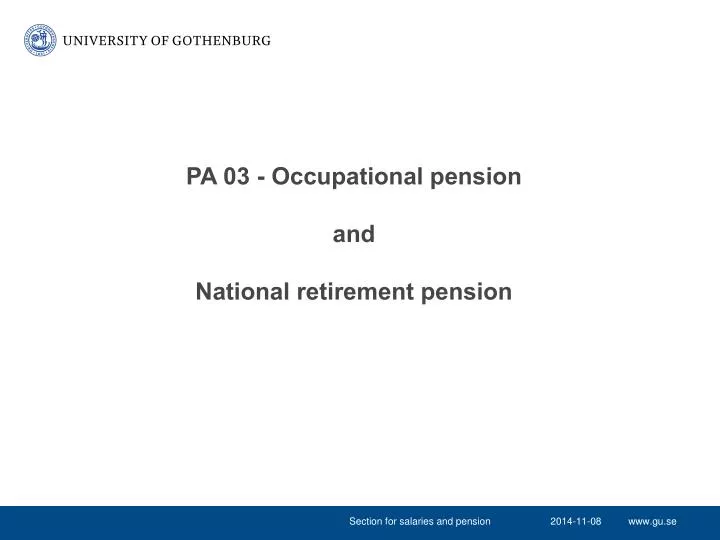 pa 03 occupational pension and national retirement pension