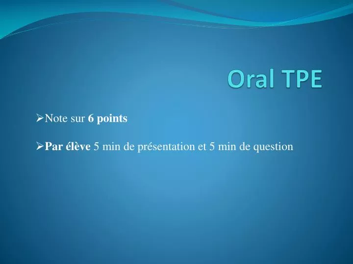oral tpe