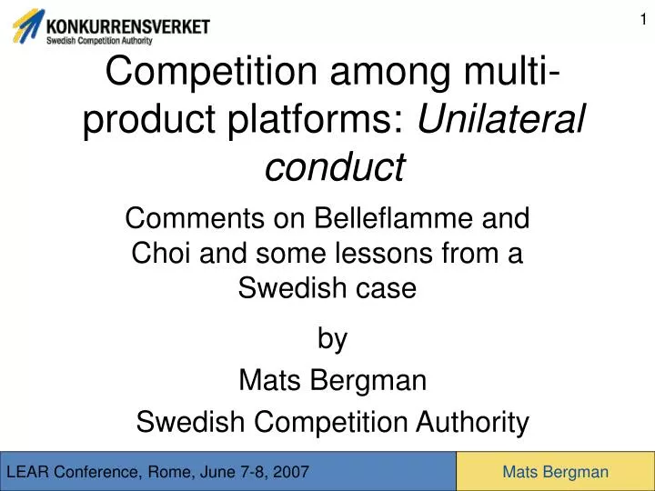 competition among multi product platforms unilateral conduct
