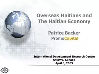 Overseas Haitians and The Haitian Economy Patrice Backer Promo Capital