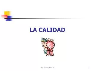 la calidad