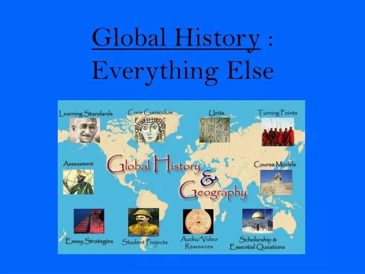 global history everything else