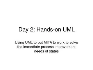 Day 2: Hands-on UML
