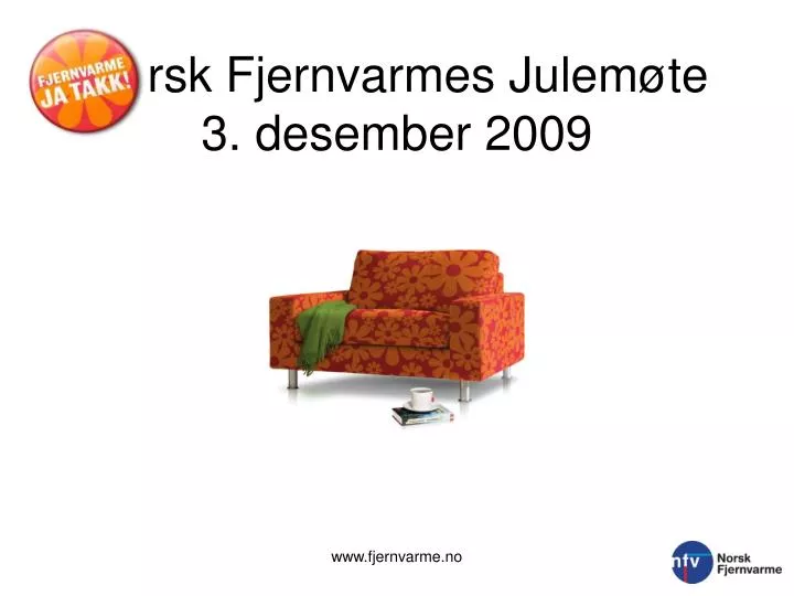 norsk fjernvarmes julem te 3 desember 2009