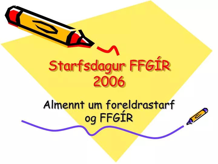 starfsdagur ffg r 2006