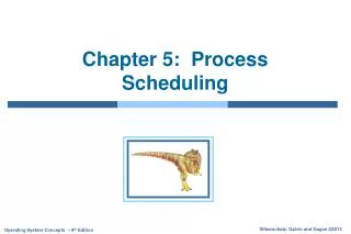 chapter 5 process scheduling