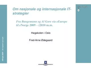 om nasjonale og internasjonale it strategier