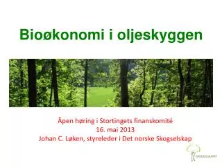 bio konomi i oljeskyggen