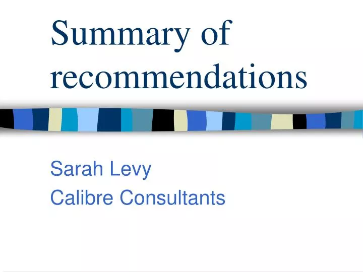 summary of recommendations