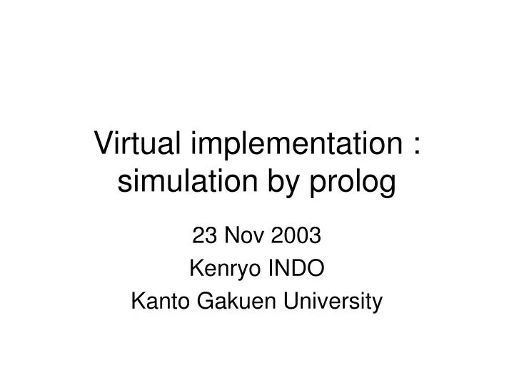 virtual implementation simulation by prolog
