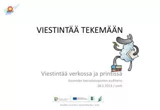 viestint tekem n