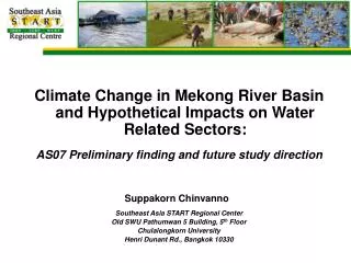 Climate Change in Mekong River Basin and Hypothetical Impacts on Water Related Sectors: