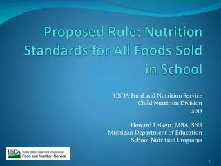 Proposed Rule: Nutrition Standards for All Foods Sold in School
