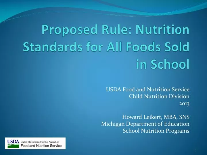 proposed rule nutrition standards for all foods sold in school
