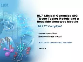HL7 Clinical-Genomics SIG: Tissue-Typing Models and a Reusable Genotype Module