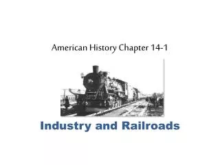 American History Chapter 14-1