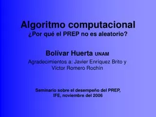 algoritmo computacional por qu el prep no es aleatorio
