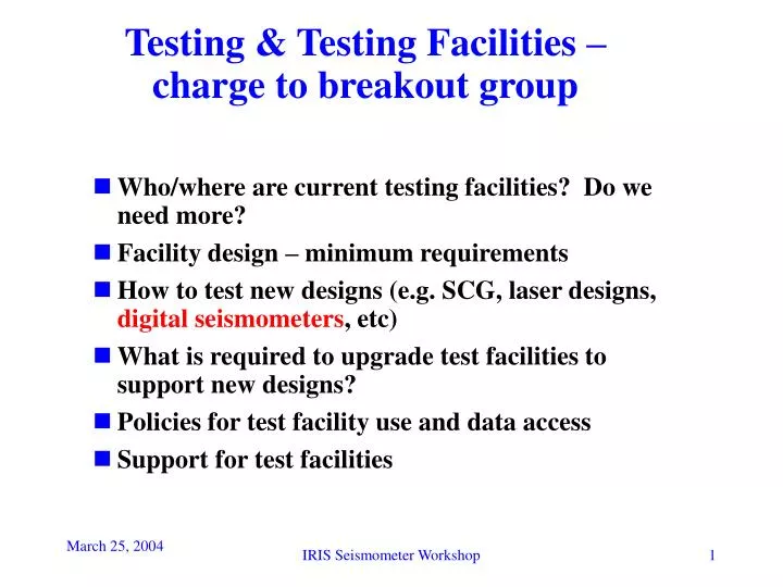 testing testing facilities charge to breakout group