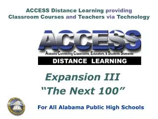 ACCESS Distance Learning providing Classroom Courses and Teachers via Technology
