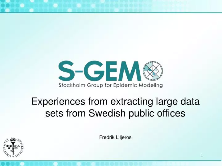 experiences from extracting large data sets from swedish public offices fredrik liljeros