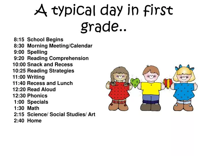 a typical day in first grade