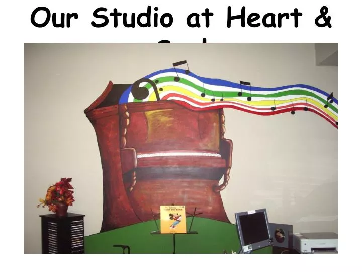 our studio at heart soul