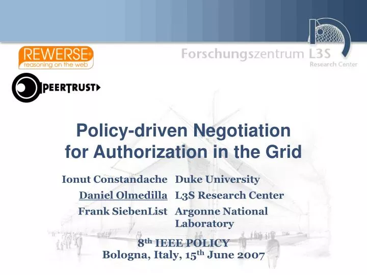 policy driven negotiation for authorization in the grid