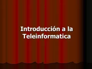introducci n a la teleinformatica