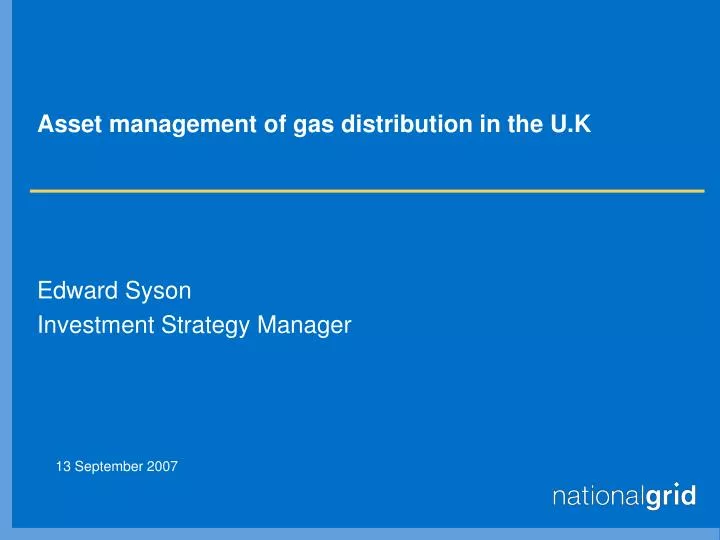 asset management of gas distribution in the u k