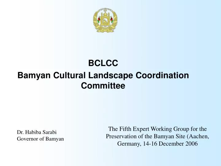 bclcc bamyan cultural landscape coordination committee