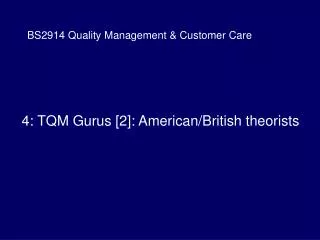 BS2914 Quality Management &amp; Customer Care