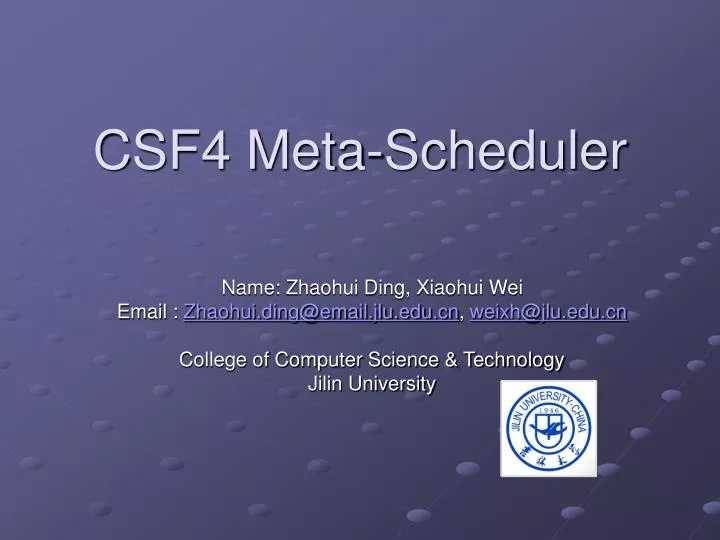 csf4 meta scheduler