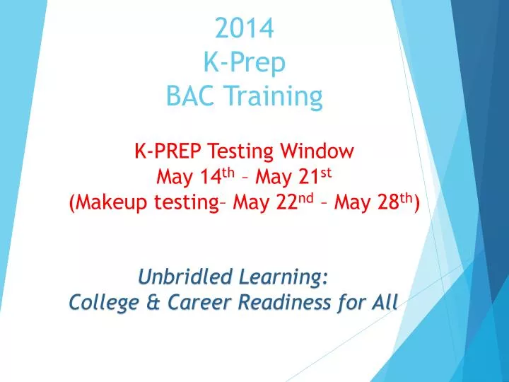 2014 k prep bac training