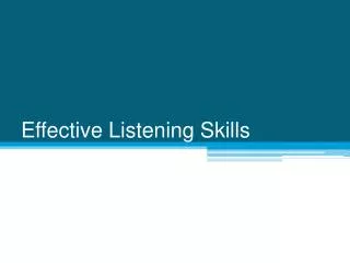 Effective Listening Skills