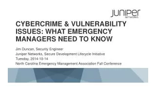 Cybercrime &amp; Vulnerability Issues: What Emergency Managers need to know