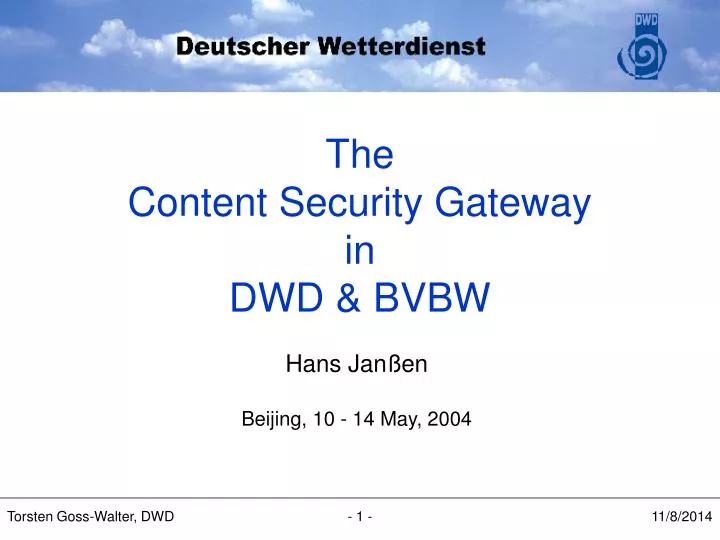 the content security gateway in dwd bvbw