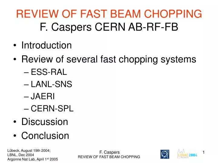 review of fast beam chopping f caspers cern ab rf fb
