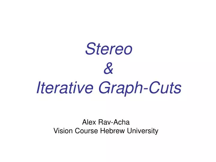 stereo iterative graph cuts