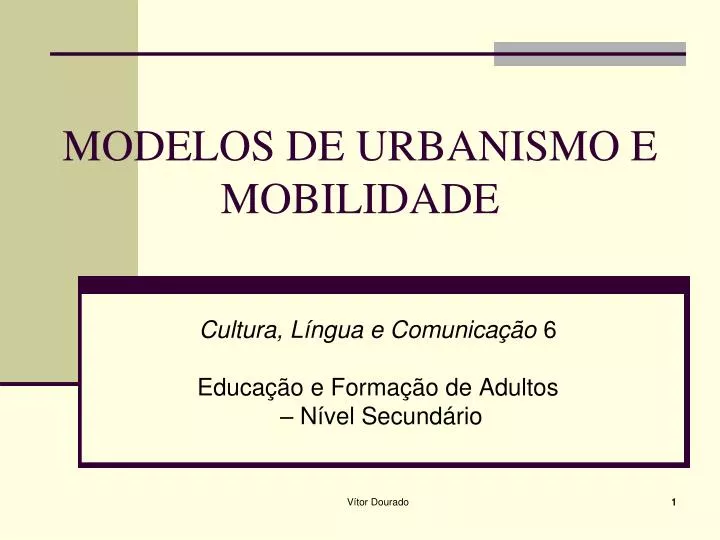 modelos de urbanismo e mobilidade