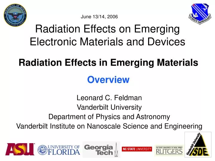 radiation effects on emerging electronic materials and devices