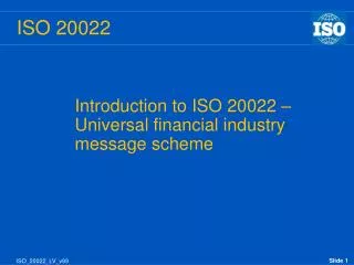 introduction to iso 20022 universal financial industry message scheme