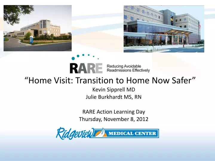 home visit transition to home now safer