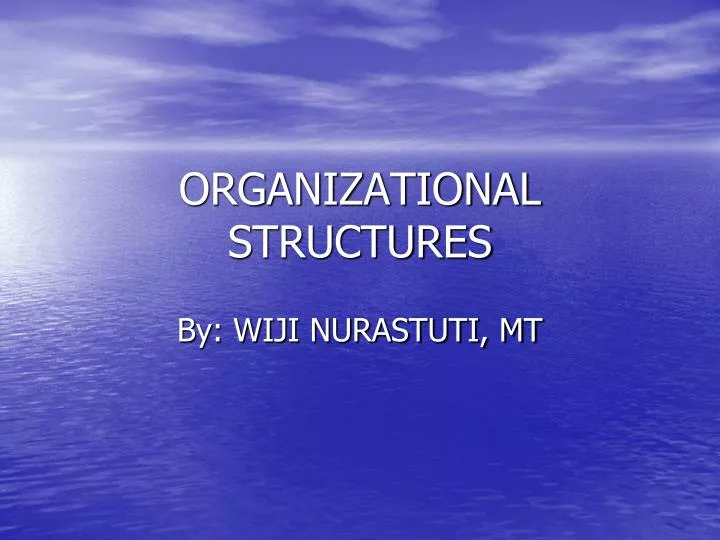 organizational structures